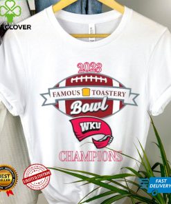 WKU 2023 Famous Toastery Bowl hoodie, sweater, longsleeve, shirt v-neck, t-shirt