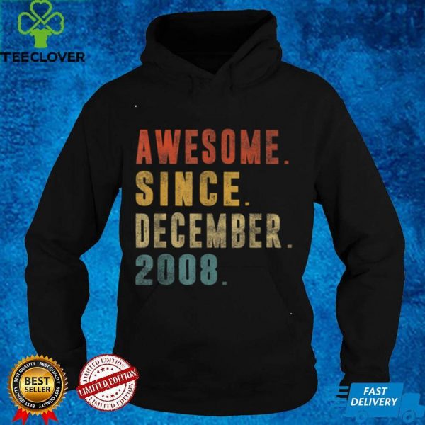 Awesome Since December 2008 13th Birthday 13 Year Old Gift T Shirt