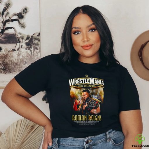 WWE WrestleMania Goes Hollywood Roman Reigns Shirt