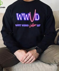 WWVD What Would Valen Do shirt