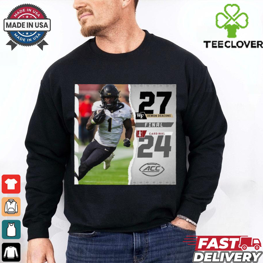 Wake Forest 27 24 Stanford Cardinal Football Oct 26, 2024 Game Final Score Shirt Wake Forest 27 24 Stanford Cardinal Football Oct 26, 2024 Game Final Score Shirt