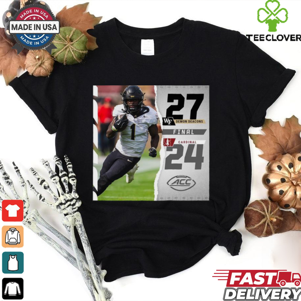 Wake Forest 27 24 Stanford Cardinal Football Oct 26, 2024 Game Final Score Shirt Wake Forest 27 24 Stanford Cardinal Football Oct 26, 2024 Game Final Score Shirt
