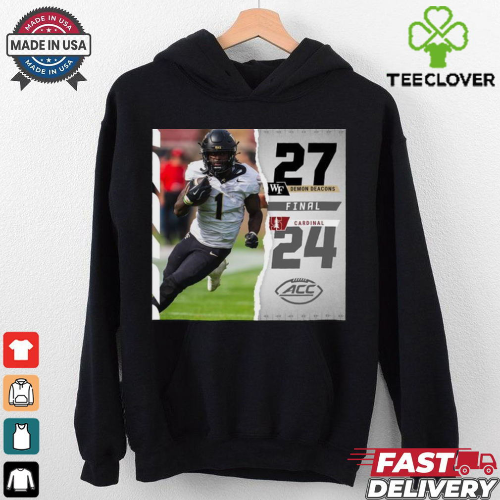 Wake Forest 27 24 Stanford Cardinal Football Oct 26, 2024 Game Final Score Shirt Wake Forest 27 24 Stanford Cardinal Football Oct 26, 2024 Game Final Score Shirt