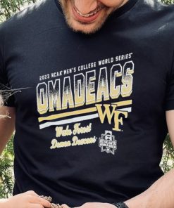 Wake Forest University Omadeacs 2023 Ncaa Mens College World Series Shirt