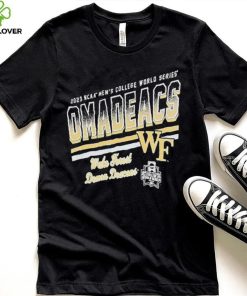 Wake Forest University Omadeacs 2023 Ncaa Mens College World Series Shirt