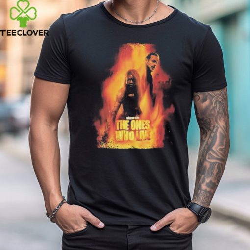 Walikng Dead The Ones Who Live Shirt