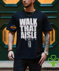 Walk That Aisle Woooo WWE Mens Black T shirt