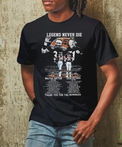 Walter Payton 1953 – 1999 And Dick Butkus 1942 – 2023 Legend Never Die Thank You For The Memories Signatues Shirt