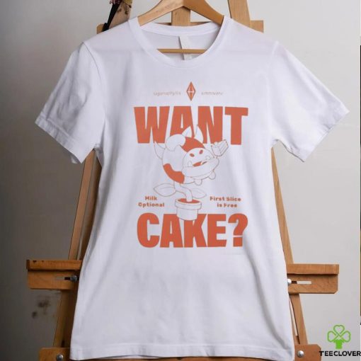 Want Cake Milk Optional First Slice Is Free Shirt