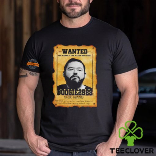 Wanted Boogie2988 10000 reward hoodie, sweater, longsleeve, shirt v-neck, t-shirt