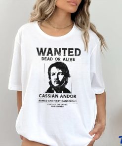 Wanted Dead Or Alive Cassian Andor Shirt 2 Wanted Dead Or Alive Cassian Andor Shirt