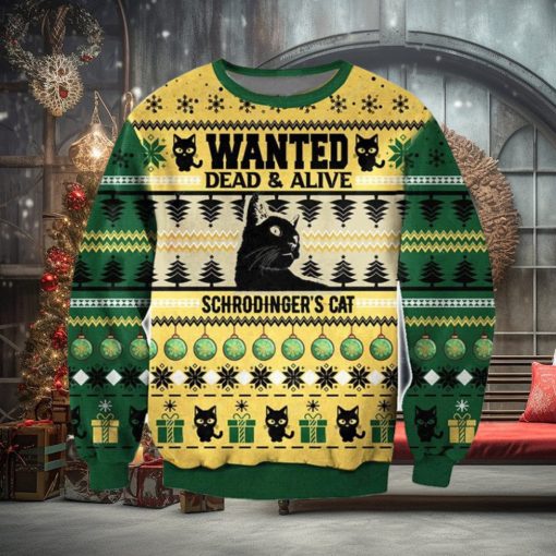 Wanted Death And Life Schrödinger’s Cat Funny 3D Christmas Ugly Sweater
