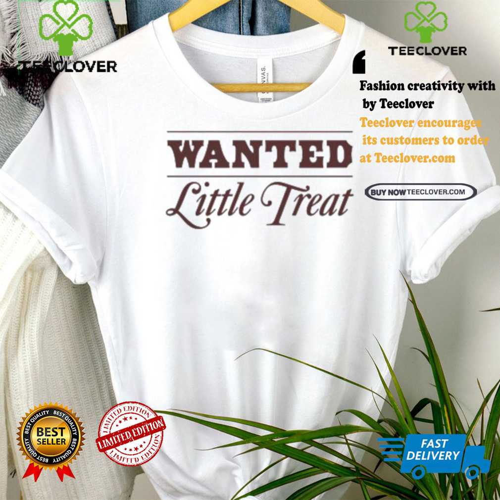 Wanted Little Treat Shirt Wanted Little Treat Shirt