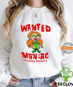 Wanted Maniac Joseline Navarro shirt