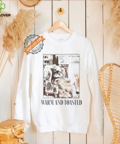 Warm And Toasted T Shirt 1 Warm And Toasted T Shirt