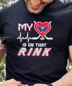 Washington Capitals My Heart Is On that Rink Shirt