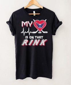 Washington Capitals My Heart Is On that Rink Shirt