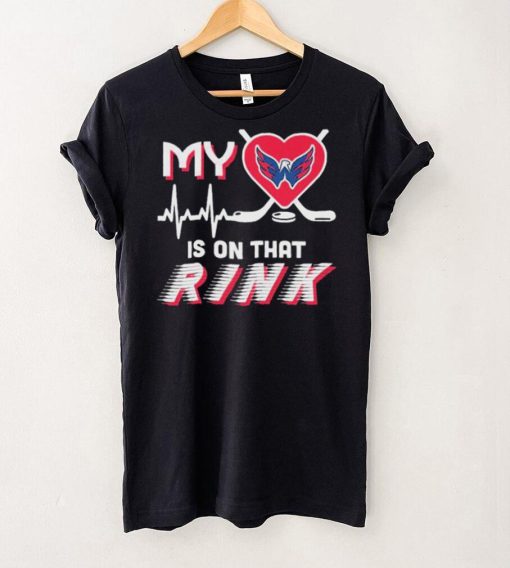 Washington Capitals My Heart Is On that Rink Shirt