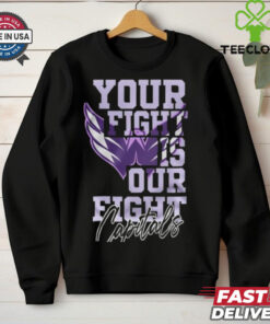 Washington Capitals Your Fight Is Our Fight Black Shirt