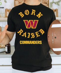 Washington Commanders Born X Raised Unisex T Shirt