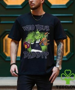 Washington Commanders, Dallas Cowboys And New York Giants Who Your Daddy_ Unisex T Shirt