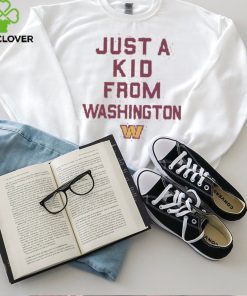 Washington Commanders Just A Kid From Washington Shirt