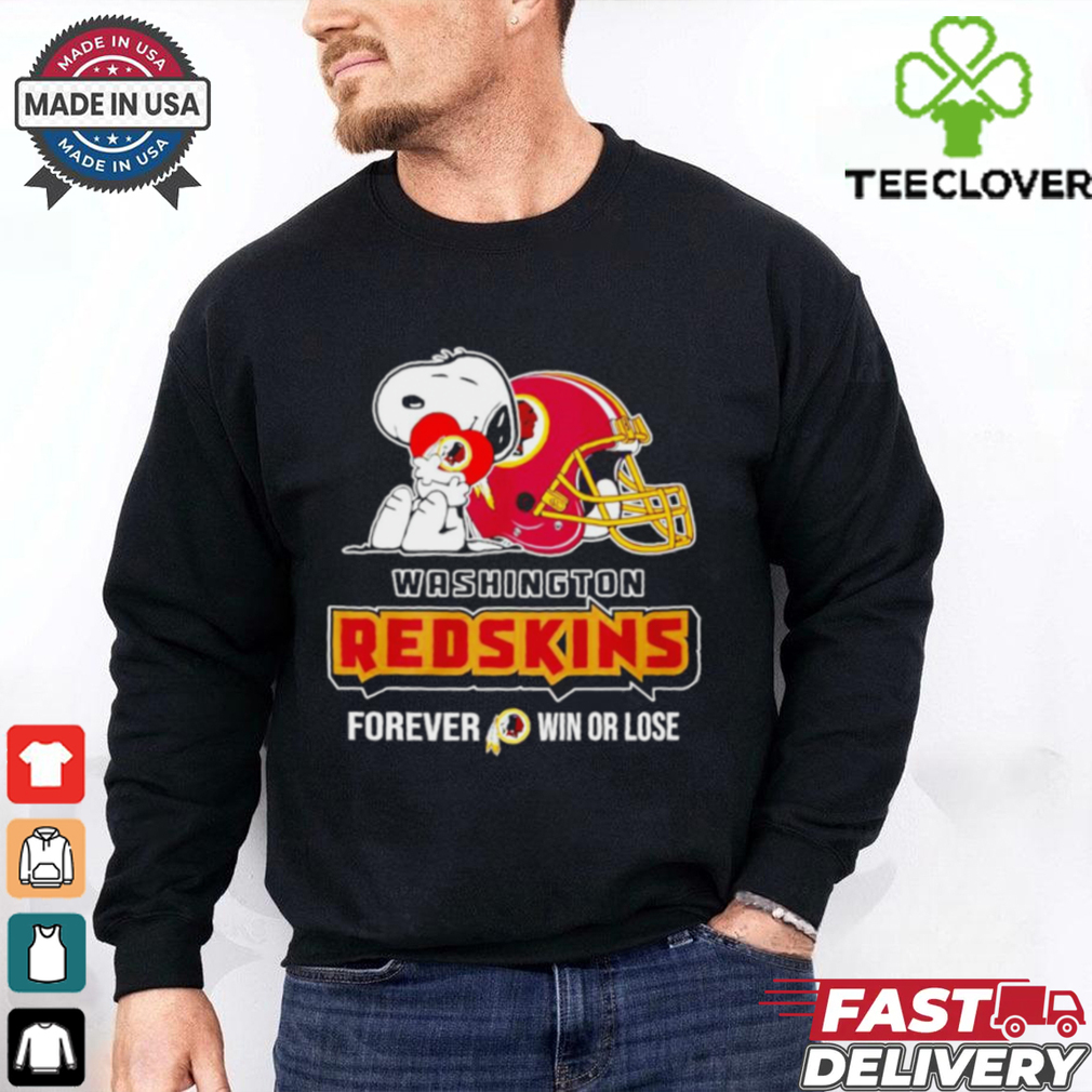 Washington Commanders Redskins forever win or lose Snoopy shirt Washington Commanders Redskins forever win or lose Snoopy shirt