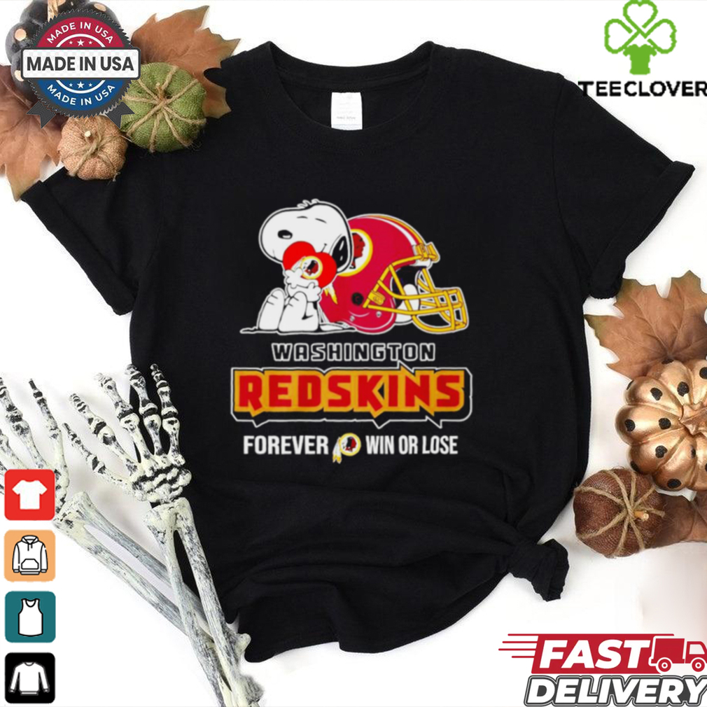 Washington Commanders Redskins forever win or lose Snoopy shirt Washington Commanders Redskins forever win or lose Snoopy shirt