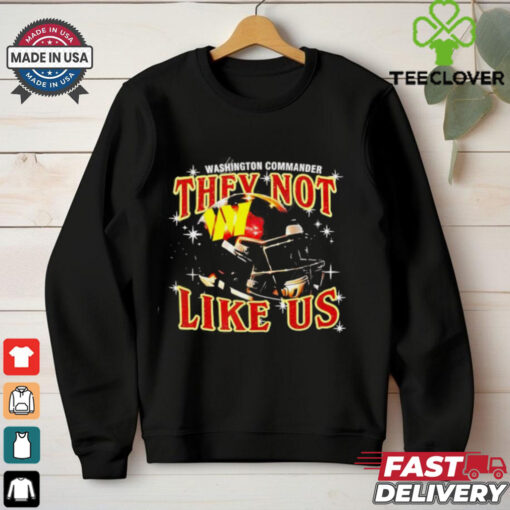 Washington Commanders They Not Like Us Football Helmet shirt