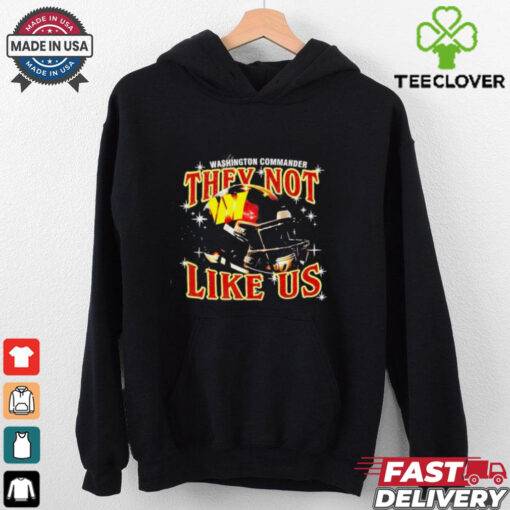 Washington Commanders They Not Like Us Football Helmet shirt