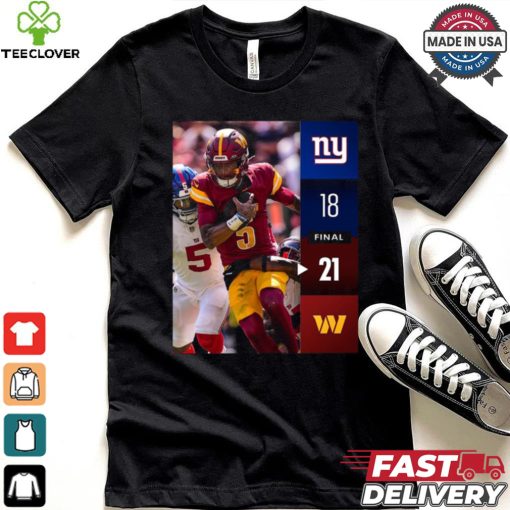 Washington Commanders Win 21 18 New York Giants 2024 NFL Week 2 Final Score Shirt