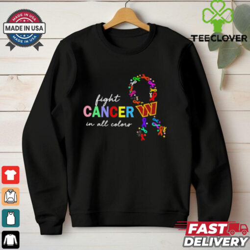 Washington Commanders fight cancer in all colors shirt