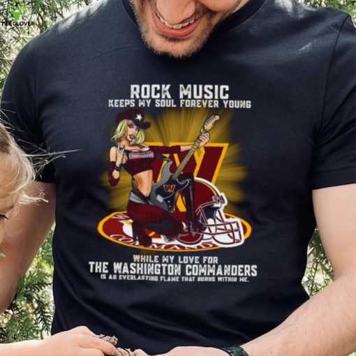 Washington Commanders rock music keep my soul forever young hoodie, sweater, longsleeve, shirt v-neck, t-shirt