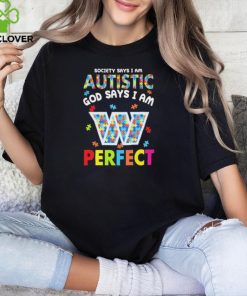 Washington Commanders society says I am Autistic god says I am perfect hoodie, sweater, longsleeve, shirt v-neck, t-shirt