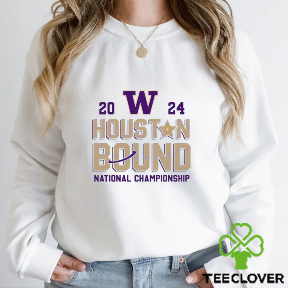 Washington Houston Bound National Championship Shirt Washington Houston Bound National Championship Shirt