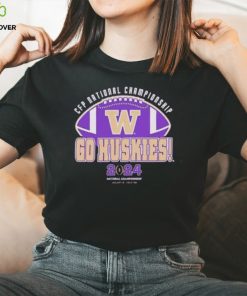 Washington Huskies 2024 CFP National Championship Go Huskies T Shirt