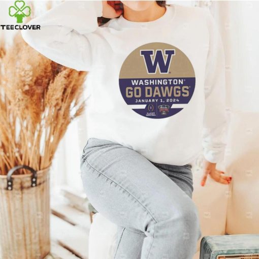 Washington Huskies Go Dawgs Sugar Bowl January 1 2024 Shirt