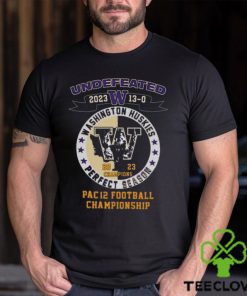 Washington Huskies Undefeated 2023 13 0 Pac 12 Football Championship Shirt