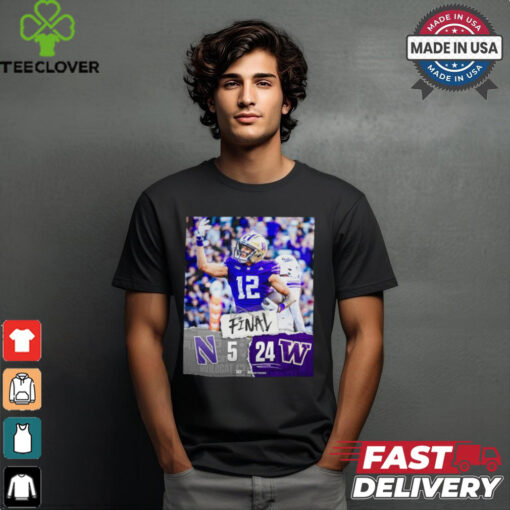 Washington Huskies Win 24 5 Northwestern Wildcats 2024 B1g Football Final Score Shirt