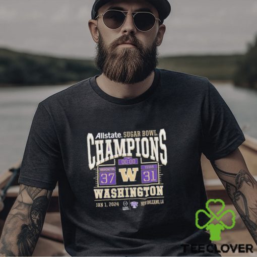 Washington Huskies Win 37 31 Texas Longhorn Football 2024 Sugar Bowl Champions Final Score T Shirt