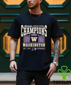 Washington Huskies Win 37 31 Texas Longhorn Football 2024 Sugar Bowl Champions Final Score T Shirt