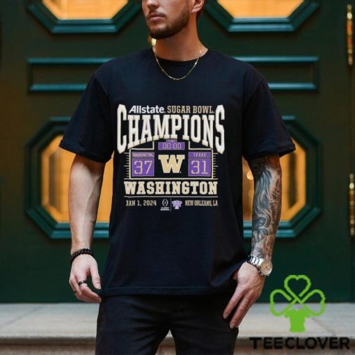 Washington Huskies Win 37 31 Texas Longhorn Football 2024 Sugar Bowl Champions Final Score T Shirt