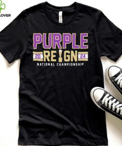 Washington Huskies purple reign 2024 national championship hoodie, sweater, longsleeve, shirt v-neck, t-shirt