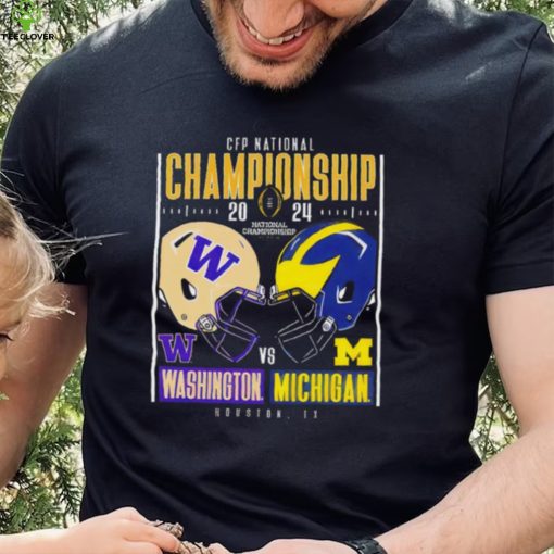 Washington Huskies vs Michigan Wolverines 2024 CFP national championship Houston Texas helmet head to head hoodie, sweater, longsleeve, shirt v-neck, t-shirt