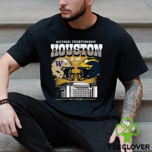 Washington Huskies vs Michigan Wolverines National Championship Houston NRG Stadium 2024 Shirt