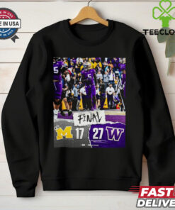 Washington Huskies wins 27 13 Michigan Football 2024 week 6 college football game final score poster hoodie, sweater, longsleeve, shirt v-neck, t-shirt