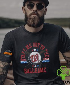 Washington Nationals Take Me Out To The Ballgame Shirt