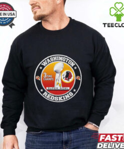 Washington Redskins 3-Time Super Bowl Champions logo shirt featuring the team's iconic logo and championship graphics. (Note: The Washington Redskins are now known as the Washington Commanders.)