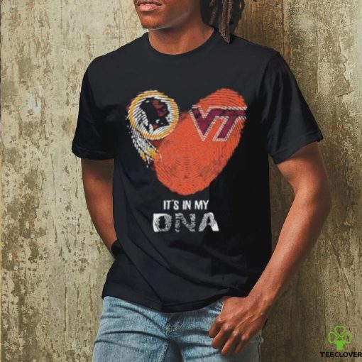 Washington Redskins And Virginia Tech Hokies Heartt It’s In My DNA 2023 Shirt