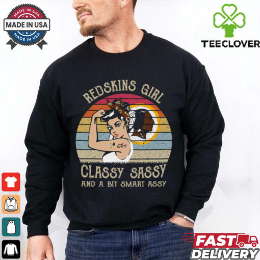 Washington Redskins Girls Classy Sassy And A Bit Smart Assy T Shirt